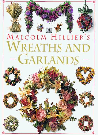 Malcolm Hillier's Wreaths and Garlands