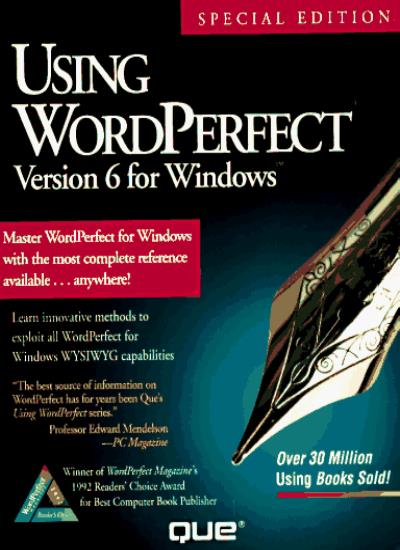 Using WordPerfect 6 for Windows: Special Edition