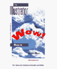 The Illustrator Wow! Book