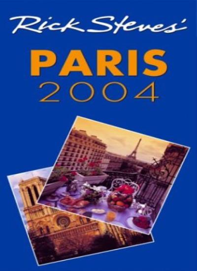 Rick Steve's Paris 2004