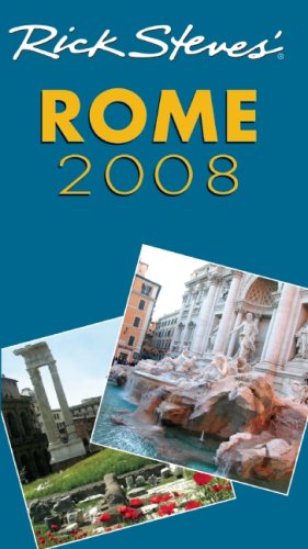 Rick Steves' Rome 2008