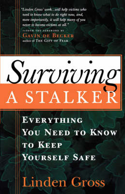 Surviving a Stalker