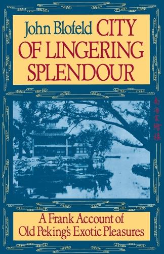 City of Lingering Splendor