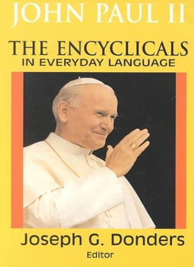 Encyclicals in Everyday Language
