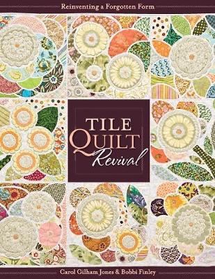 Tile Quilt Revival