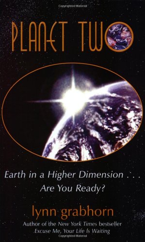Planet Two: Earth in a Higher Frequency