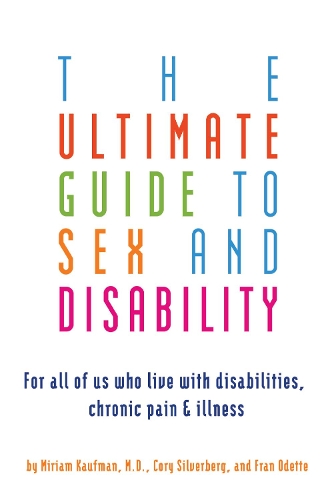 Ultimate Guide To Sex And Disability