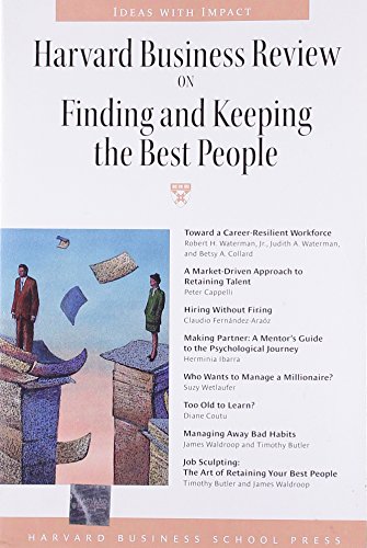 Harvard Business Review on Finding & Keeping the Right People ("Harvard Business Review" Paperback S.)