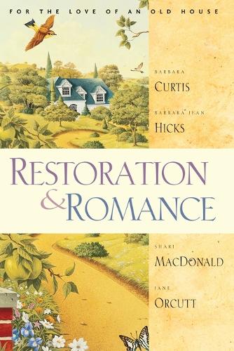 Restoration & Romance