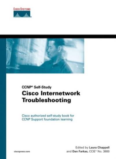 Cisco Internetwork Troubleshooting (Cisco Press Certification & Training)