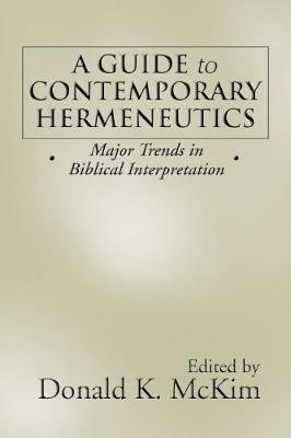 A Guide to Contemporary Hermeneutics
