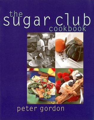 The Sugar Club Cookbook