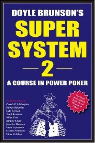 Super System II: A Course In Power Poker