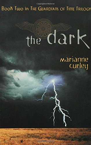 The Dark (Guardians of Time Trilogy)