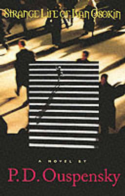 Strange Life of Ivan Osokin: A Novel