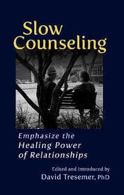 Slow Counseling