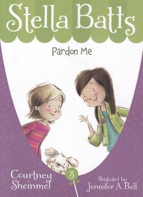 Stella Batts: Pardon Me
