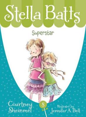 Stella Batts: Superstar