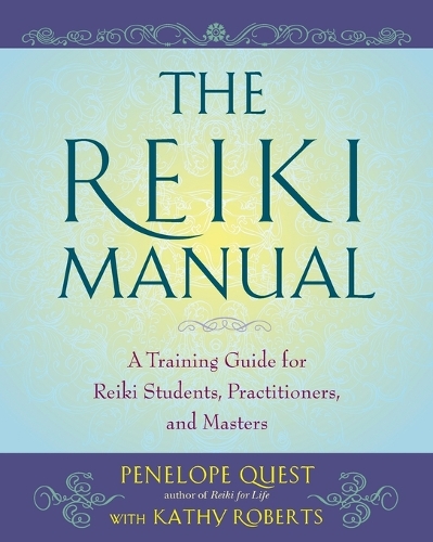 The Reiki Manual