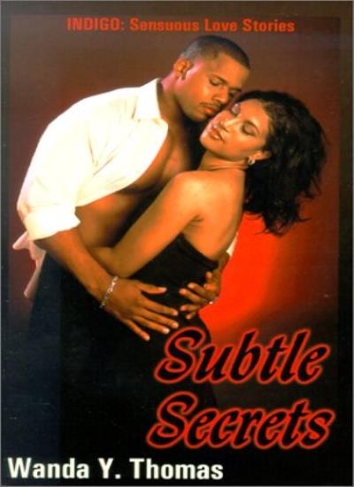 Subtle Secrets (Indigo: Sensuous Love Stories)