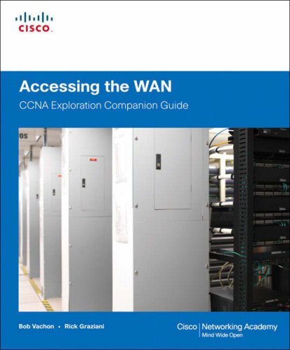 Accessing the WAN, CCNA Exploration Companion Guide (Cisco Systems Networking Academy Program)