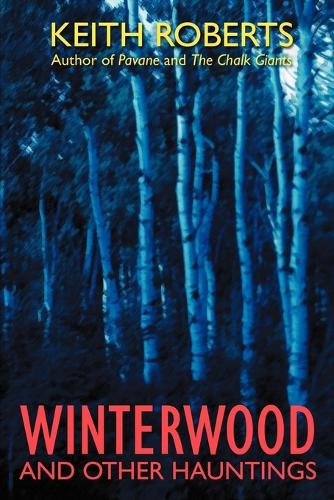 Winterwood and Other Hauntings
