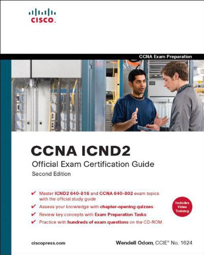 CCNA ICND2 Official Exam Certification Guide (CCNA Exams 640-816 and 640-802)