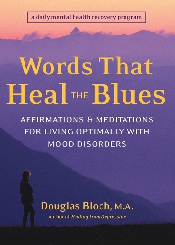 Words That Heal the Blues