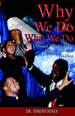 Why We Do What We Do