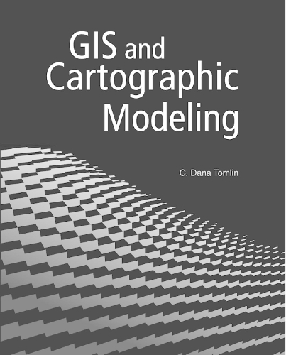 GIS and Cartographic Modeling