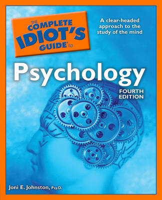 The Complete Idiot's Guide to Psychology