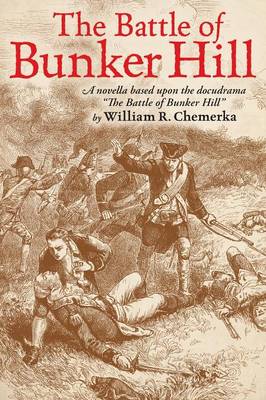 The Battle of Bunker Hill