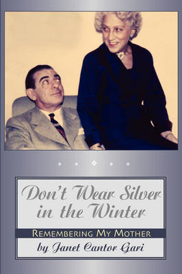 Don't Wear Silver in the Winter