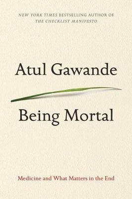 Being Mortal