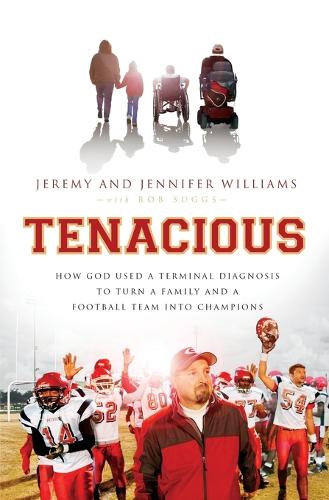 Tenacious