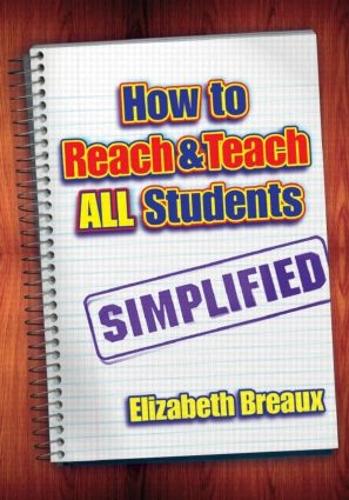 How to Reach and Teach All Students-Simplified