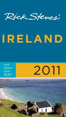 Rick Steves' Ireland 2011 with map: 536