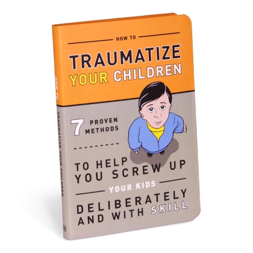 Knock Knock Traumatize Your Children