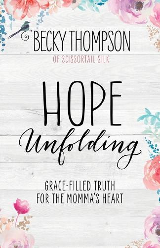 Hope Unfolding