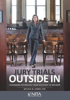 Jury Trials Outside In