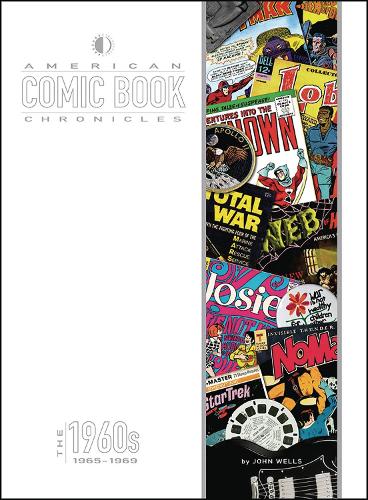 American Comic Book Chronicles: 1965-69