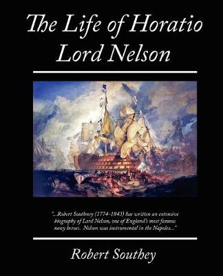 The Life of Horatio Lord Nelson