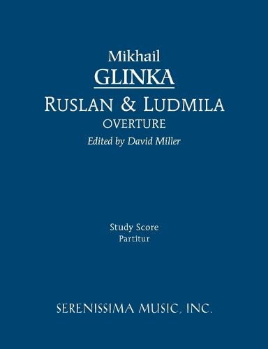 Ruslan and Ludmila Overture