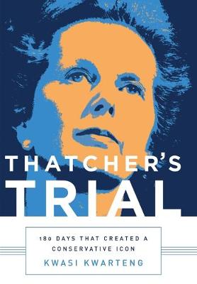 Thatcher's Trial