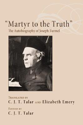 Martyr to the Truth