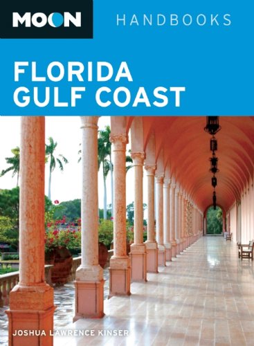 Moon Florida Gulf Coast (Moon Handbooks)
