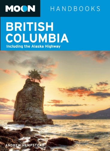Moon British Columbia (Moon Handbooks)