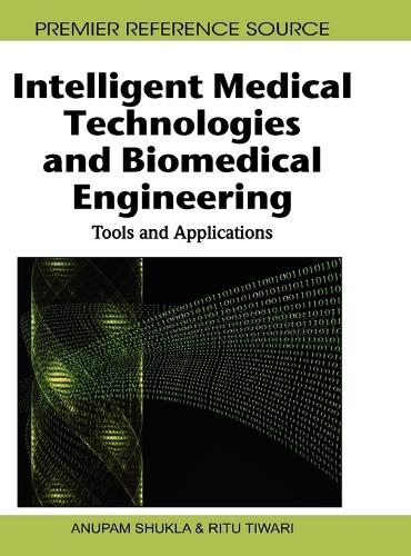 Intelligent Medical Technologies and Biomedical Engineering