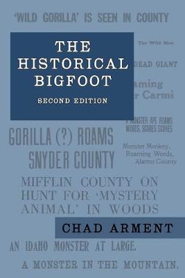The Historical Bigfoot