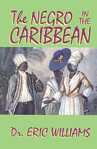 The Negro in the Caribbean